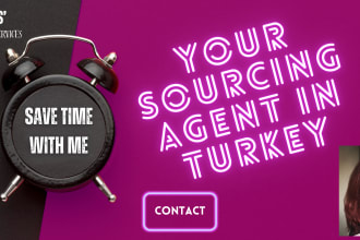 serve you as your sourcing agent from turkey