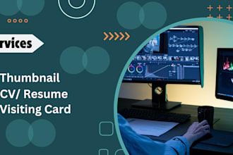 make a professional resume, visiting card, CV, thumbnail