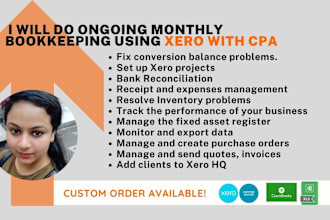 do ongoing monthly bookkeeping using xero with CPA