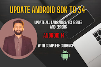 update android sdk to 34,35 android 14 fix undefined error,bugs