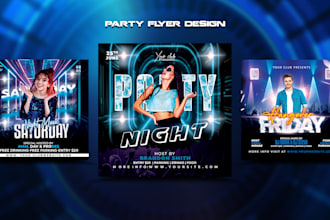 create an amazing club, party, event, birthday flyer design