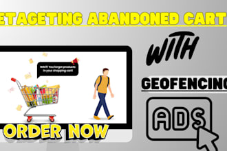 retarget abandoned cbd cart with  geofencing ads campaign boost local cbd sales