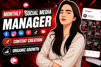 do monthly social media management and content creation