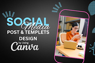 design editable social media posts and canva templates