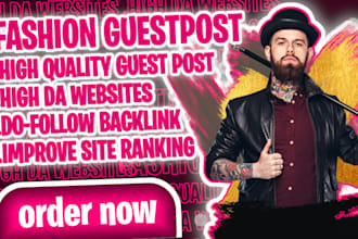 publish fashion guest post on high da website with dofollow backlink