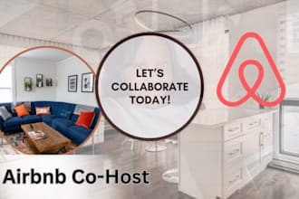 be your airbnb co host and property manager