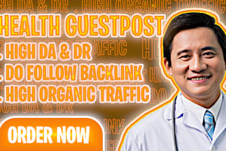 publish health guest post on high da website  with do follow backlink