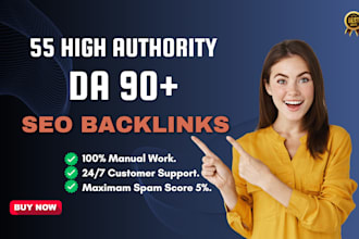55 pr9 high quality da 90 dofollow SEO backlinks