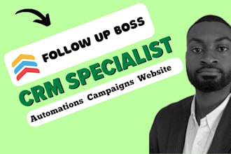 do follow up boss CRM setup and automation for realtors