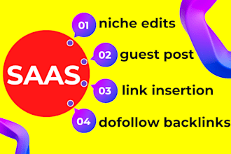 do saas niche edit link insertions backlinks on high da dr saas websites