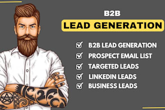 do b2b lead generation, linkedin lead generation and build a prospect email list