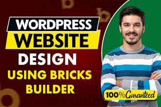 design, redesign wordpress website using bricks builder