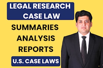 provide US legal research and case law summaries