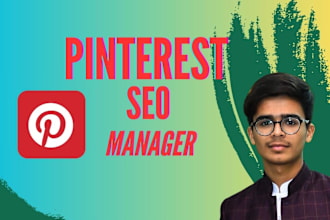 do pinterest SEO, account manager, ads, marketing manager and grow