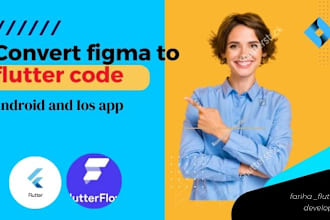 your flutter UI developer, convert figma to flutter code android and ios app