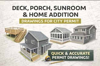 do deck, porch, porch, sunroom and home addition drawings for city permit