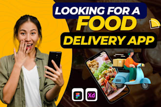 design food delivery app by figma for ios or android