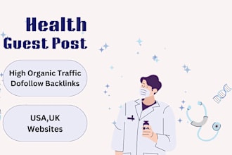 publish a health guest post with high authority backlinks