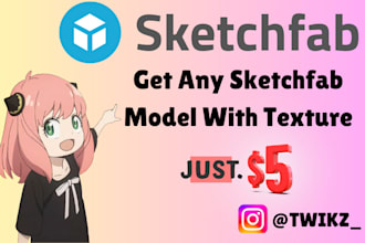 provide you any sketchfab model with texture