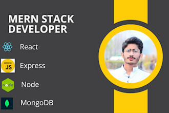 be your mern full stack developer and react front end expert