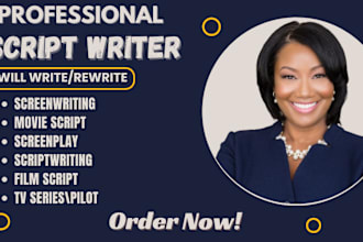 write your movie script, screenplay, rewrite script, screenwriting, film script
