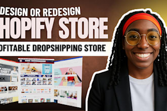 build shopify store, dropshipping store, shopify website, shopify store redesign