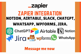 zapier integration with notion airtable, slack, chatgpt, whatsapp, wpforms, jira