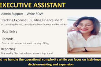 be your proactive executive assistant for admin, finance and reporting