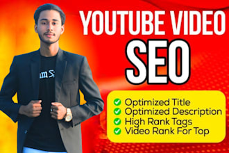 do youtube video SEO to boost your top ranking fast