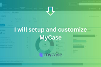 set up and optimize mycase for your law firm