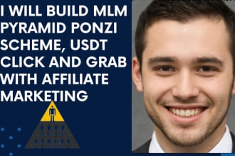 build MLM, pyramid ponzi scheme, usdt click and grab with affiliate marketing