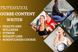 create content on health and wellness weight loss mindfulness fitness