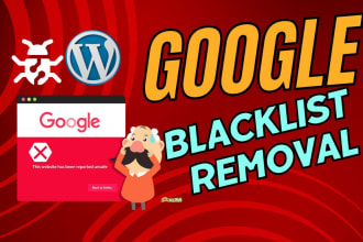 do google blacklist, blacklist removal, wordpress malware remove