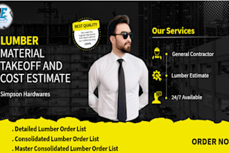 do wood framing, lumber material takeoffs and cost estimate