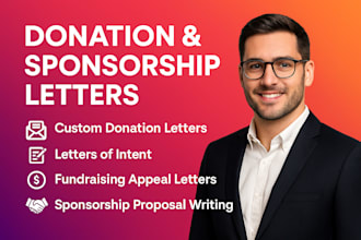 write fundraising, grant, donation letter, intent letter, sponsorship proposal,