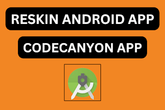 reskin, redesign, customize android studio app or codecanyon