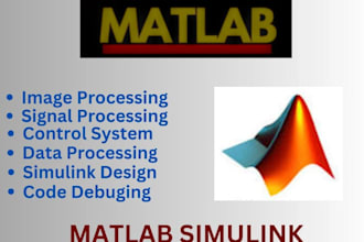 help in matlab simulink, signal and image prosessing assignment and task