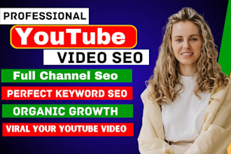 do youtube channel SEO and video optimization for top ranking on search result