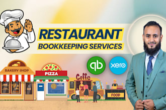 provide bookkeeping for restaurant cafe food truck and bakery in quickbooks xero