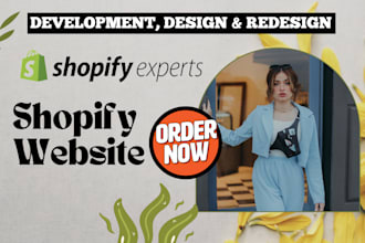 do shopify website development, shopify store design, shopify dropshipping store