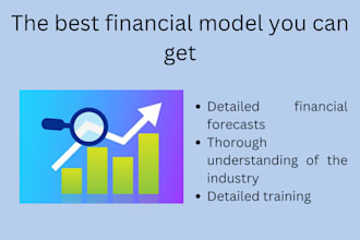 build a financial model and forecast for your startup, business, or project
