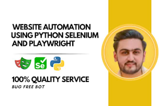 develop web automation bots in python using playwright, selenium, browser ai