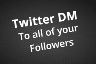 send direct messages to all your twitter followers