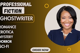 be your ebook ghostwriter, fiction ghostwriter, ghost book writer, book writer