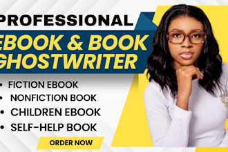 do fiction, nonfiction ghostwriter, ebook writer, book writing, book writer