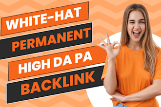 do manually create permanent high authority da pa backlinks