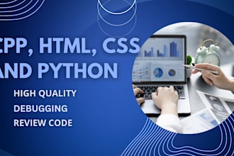 write cpp, HTML, CSS, java and python codes for you