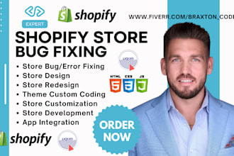 fix shopify store bugs, theme issues, custom coding, store theme customization