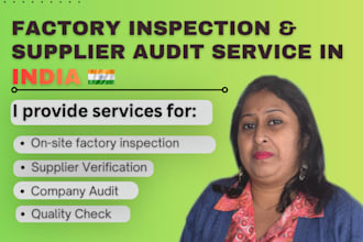 assist you with onsite factory inspection, quality check in india