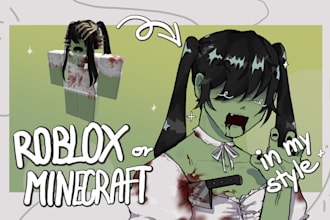 draw your minecraft skin or roblox avatar in my style